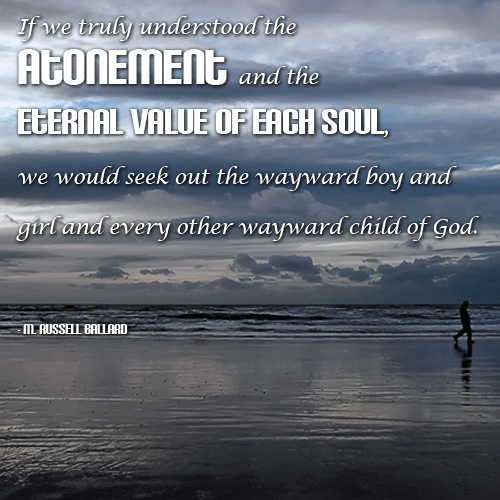a man walking on a beach and a quote from M. Russell Ballard about the worth of each soul.